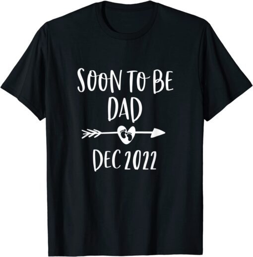 Soon To Be Dad Est December 2022 Tee Pregnancy Announcement Tee Shirt