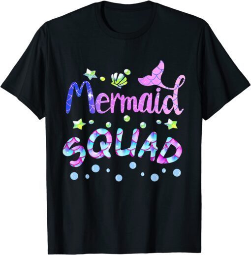 Squad Of The Birthday Mermaid Family Matching Party Squad Tee Shirt