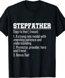 Stepfather Noun Definition Father's Day Stepdad Fahter Dad Tee Shirt