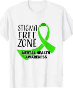 Stigma Free Zone Mental Health Awareness Apparel Tee Shirt