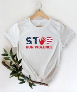 Stop Gun Violence, End Gun Violence Tee Shirt