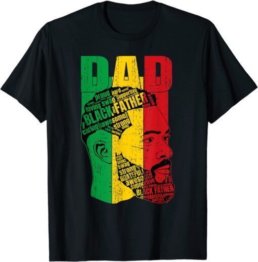 Strong Black Dad King African American Tee Shirt