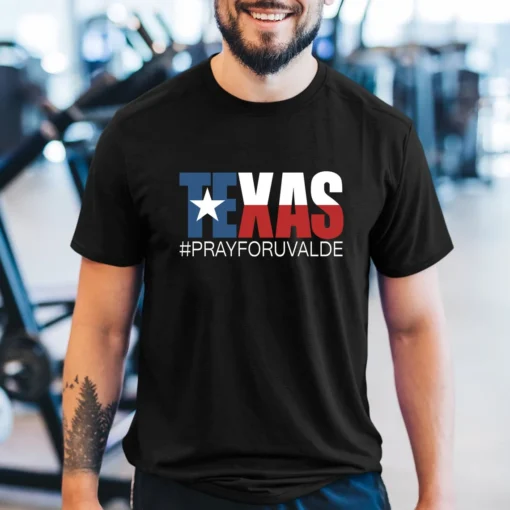 Texas Strong, Pray for Uvalde Tee Shirt