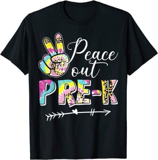 Tie Dye Peace Out Pre K Last Day Of School Summer Beach Tee Shirt