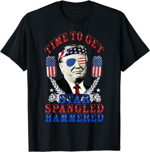 Time To Get Star Spangled Hammered, Donald Trump USA Flag Tee Shirt