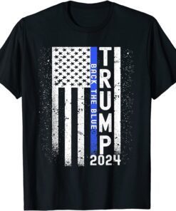 Trump 2024 Back The Blue American Flag Blue Line 4th Of July Tee Shirt