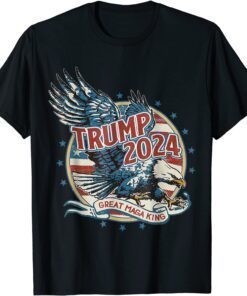 Trump 2024 The Great MAGA King Ultra MAGA Ultra Maga Eagle Tee Shirt