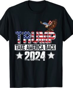 Trump 2024 USA Flag Take America Back Mullet Eagle Tee Shirt