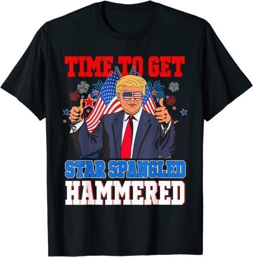 Trump Merica 4th Of July Time To Get Star Spangled Hammered Tee Shirt