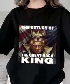 Trump Ultra Maga 2024 The Return Of The Great Maga King Tee Shirt