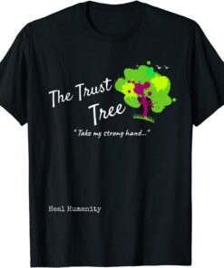 Trust Tree Tee Shirt