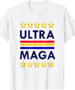 ULTRA MAGA And Proud Of It Patriotic USA Tee Shirt