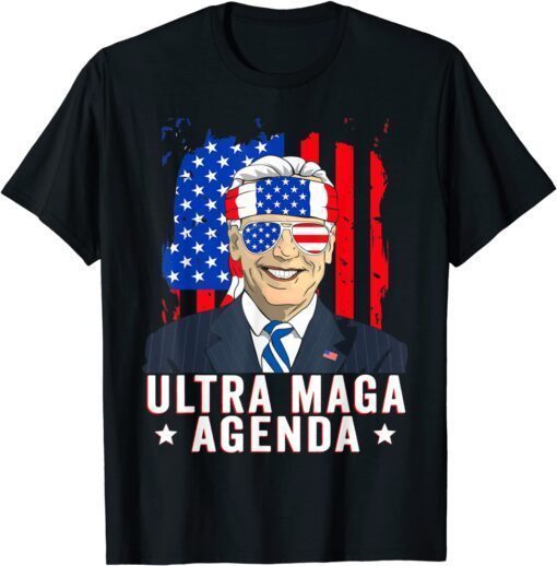 Ultra MAGA Agenda Anti Biden US Flag Trump 4th Of July Tee Shirt