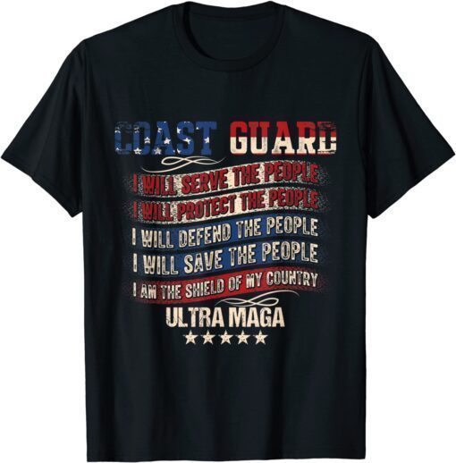 Ultra MAGA And Proud Of It I'll Serve the People Tee Shirt