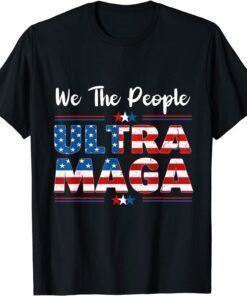 Ultra MAGA Anti Biden US Flag Pro Trump Tee Shirt