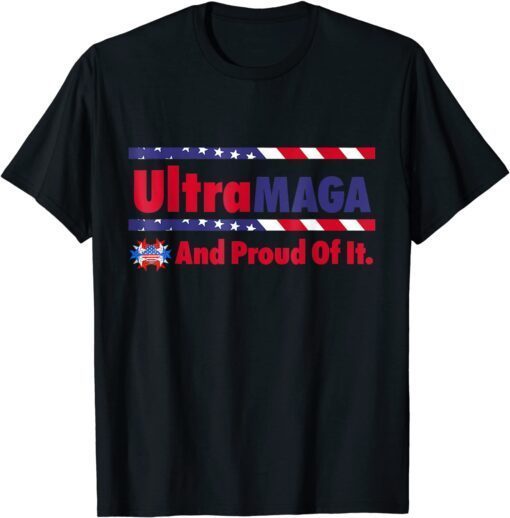 Ultra MAGA Proud Of It American Flag Vintage Tee Shirt