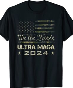 Ultra MAGA - We The People Proud Camouflage USA Flag Tee Shirt