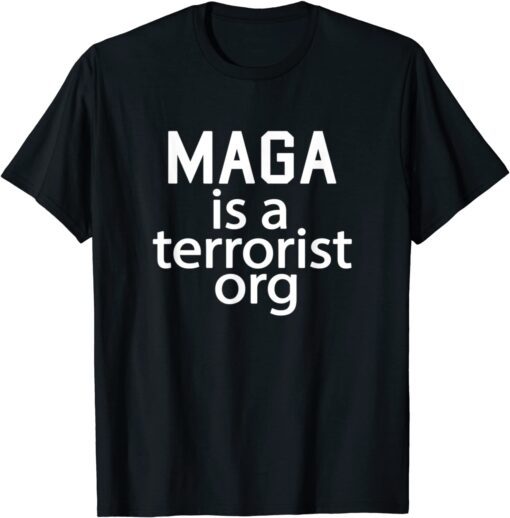 Ultra MAGA is a Terrorist Org Let Vote Blue Tuck Frump Go Tee Shirt