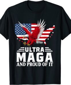 Ultra Mag-a And Proud Of It Trump Lover American Flag T-Shirt