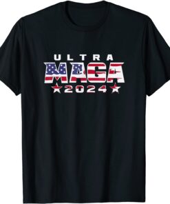 Ultra Maga 2024 Tee Shirt