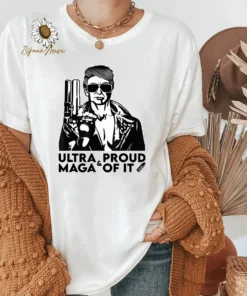 Ultra Maga And Proud Of It American Flag Tee Shirt