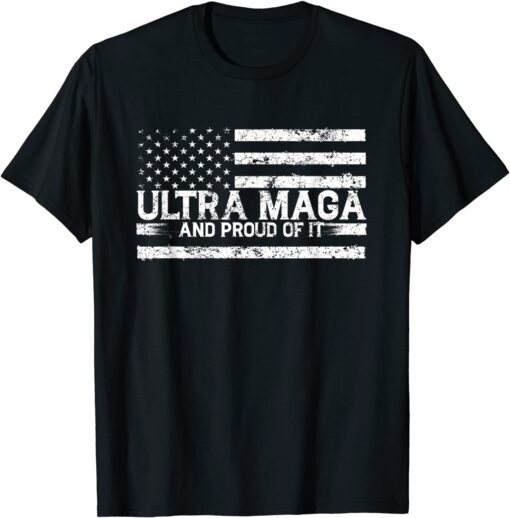 Ultra Maga And Proud Of It The Great Maga King Anti Biden T-Shirt