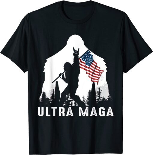 Ultra Maga Bigfoot America Flag - Ultra Maga Bigfoot 2024 Tee Shirt