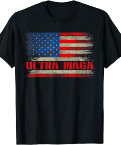 Ultra Maga Great MAGA King Pro Trump American Flag Vintage Tee Shirt