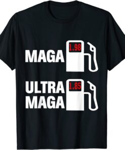 Ultra Maga Maga King Anti Biden Gas Prices Republicans Tee Shirt