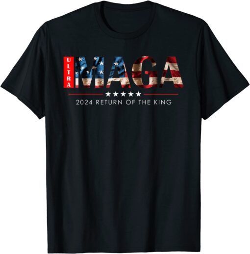 Ultra Maga Pro Trump Supporter Tee Shirt