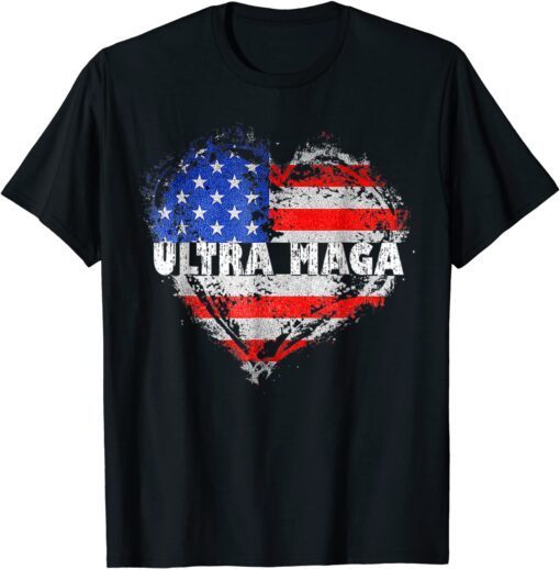 Ultra Maga Proud US Flag Ultra-Maga T-Shirt