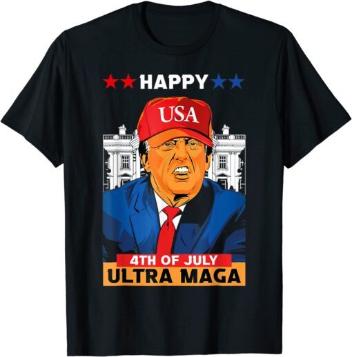 Ultra Maga Trump, Happy 4th of July American Flag Tee Shirt