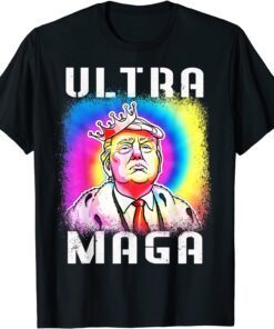 Ultra Maga Trump Tie Dye Tee Shirt