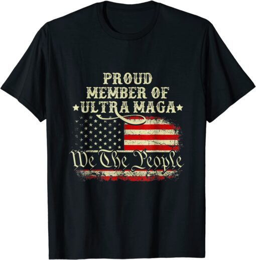 Ultra Maga United State US flag Tee Shirt