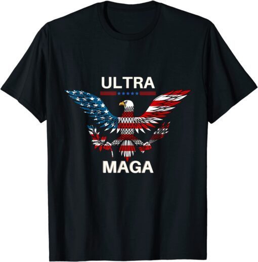 Ultra Maga United State flag Tee Shirt