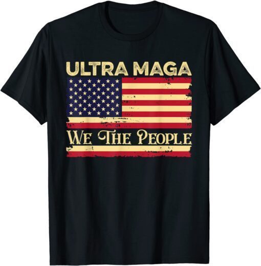 Ultra Maga Vintage American Flag Ultra-Maga Retro Tee Shirt