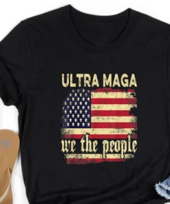 Ultra Maga We The People Flag Tee Shirt