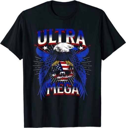 Ultra Mega America 2024 - Ultra Mega Eagle With Skull T-Shirt