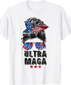 Ultra Mega Messy Bun 2022 Proud Ultra-Maga We The People Tee Shirt