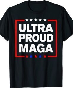 Ultra Proud MAGA Vintage Tee Shirt