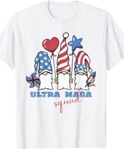 Ultra mega Squad Gnomes USA flag support Trump the maga king Tee Shirt