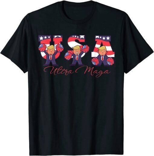 Usa Trump Cheerleader Ultra Maga Tee Shirt