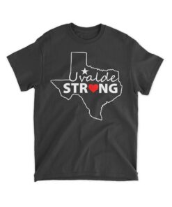 Uvalde Strong Texas Tee shirt