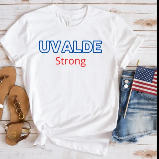 Uvalde Texas Strong, Anti Gun Pray For Texas Tee Shirt