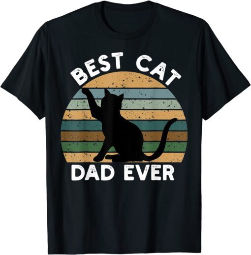 Vintage Best Cat Dad Ever - Black Cat Lover Father Day Tee Shirt