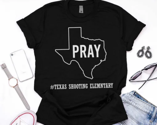 Vintage Texas Shooting Pray For Tesax Protect Kids Not Gun Tee Shirt