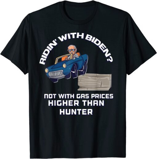 4th of July Build Back Better Biden Gas Prices MAGA Trump Tee Shirt