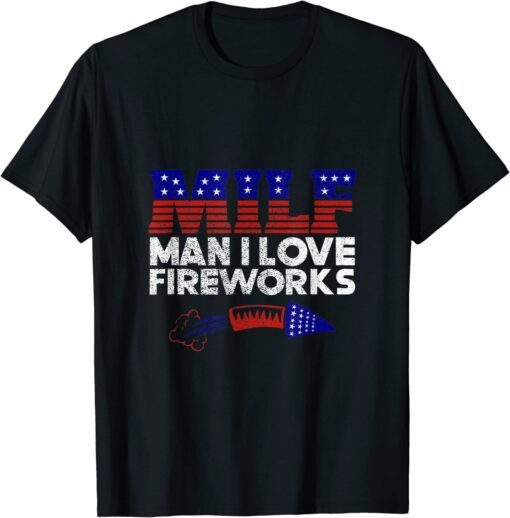 4th of July Man I Love Fireworks Tee Shirt