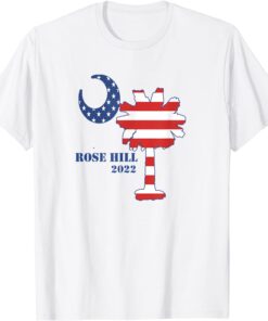 4th of July Rose Hill Bluffton South Carolina 2022 Tee Shirt