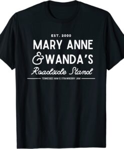 90’s Country Mary Anne and Wanda’s road stand Tee Shirt